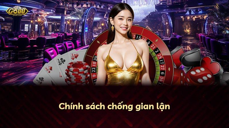 Chính sách chống gian lận