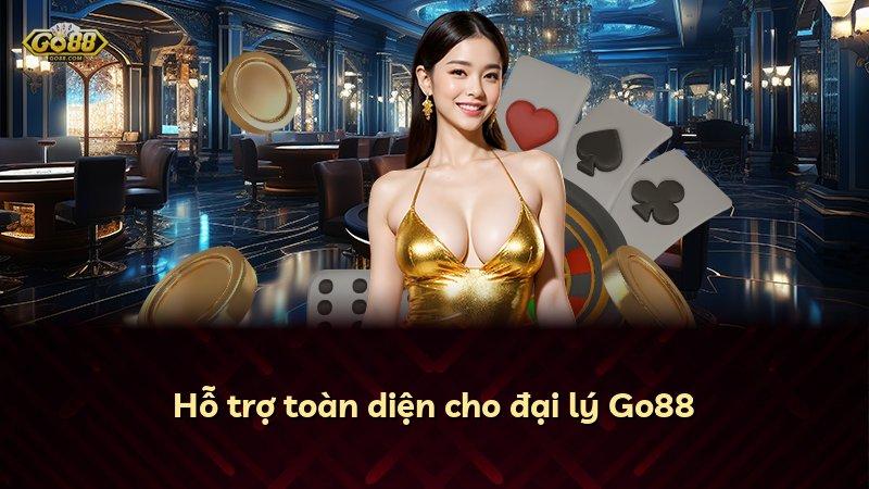 Hỗ trợ toàn diện cho đại lý Go88
