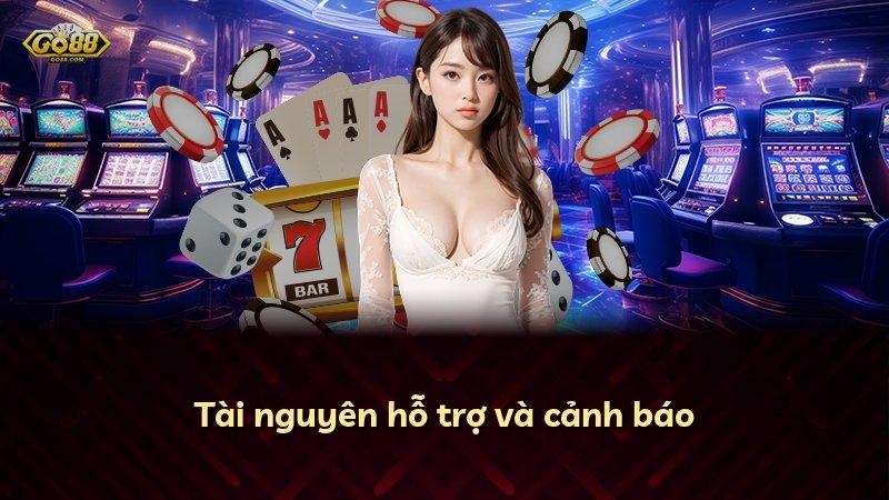 Tài nguyên hỗ trợ và cảnh báo